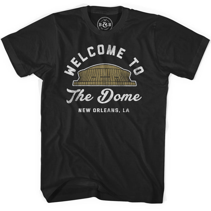 B&B Dry Goods Homegrown Louisiana NOLA Welcome To The Dome T-Shirt - Black